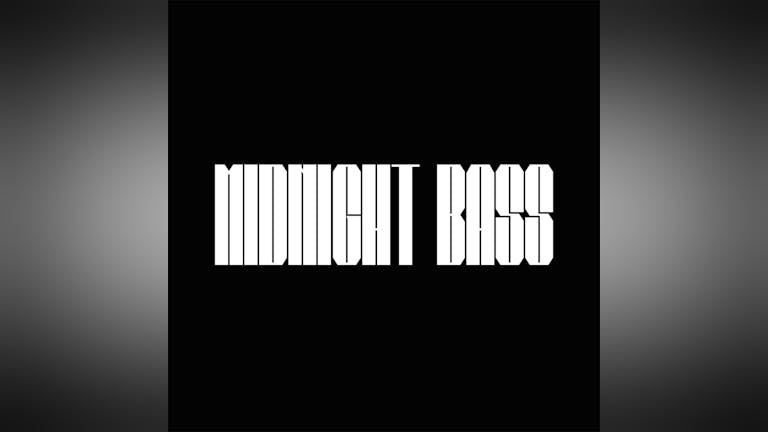 Midnight Bass // Drum & Bass Every Tuesday