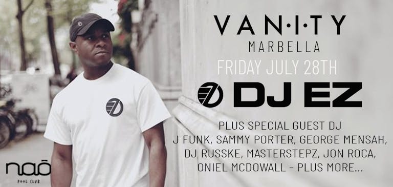 VANITY @ NAO WITH DJ EZ AND SPECIAL GUESTS