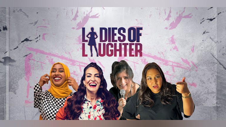 Ladies Of Laughter - Birmingham