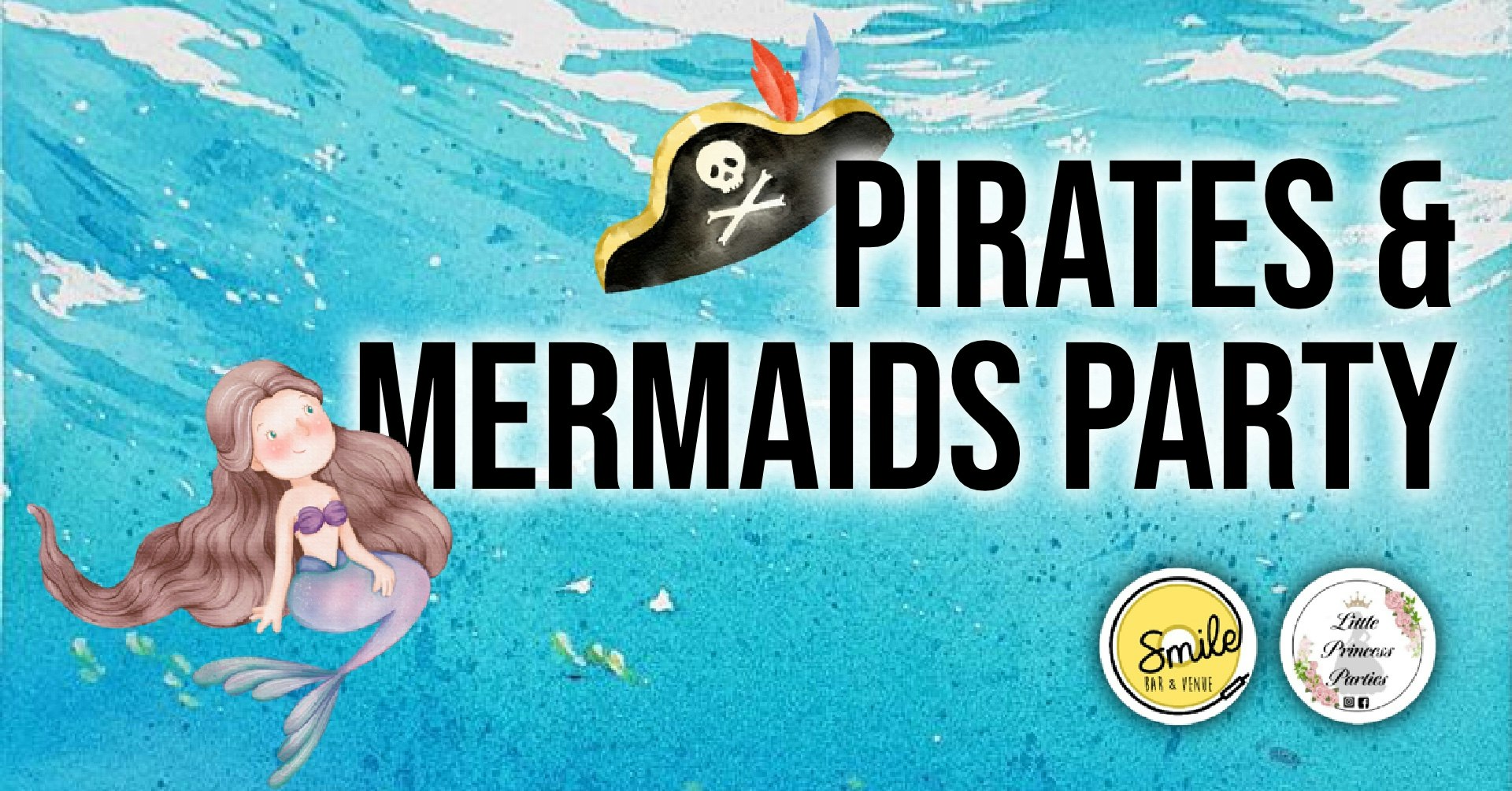 PIRATES & MERMAIDS PARTY