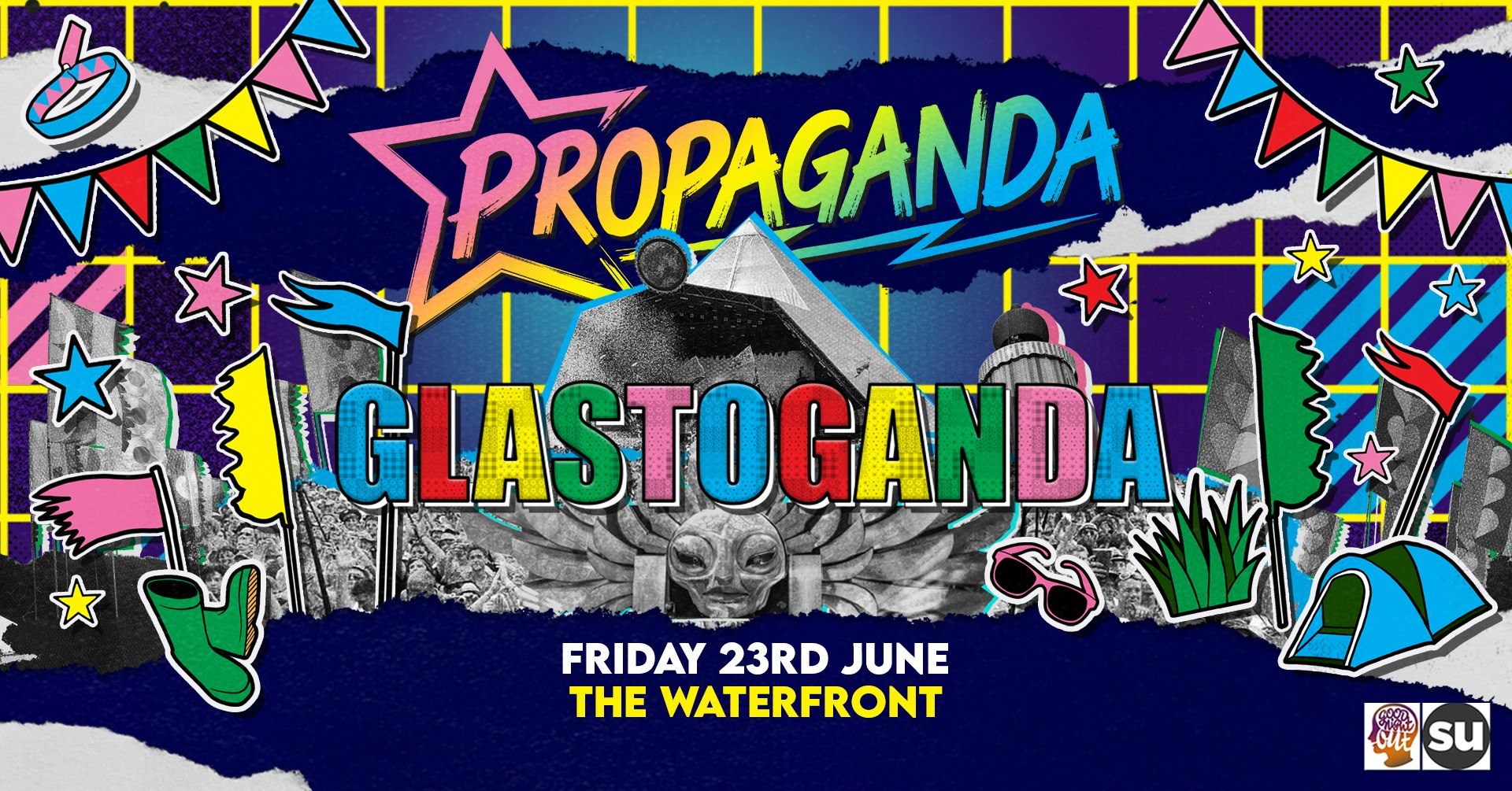 TONIGHT! Propaganda Norwich – Glastoganda!