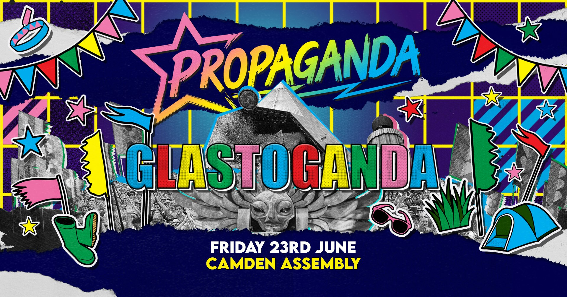 TONIGHT! Propaganda London – Glastoganda!