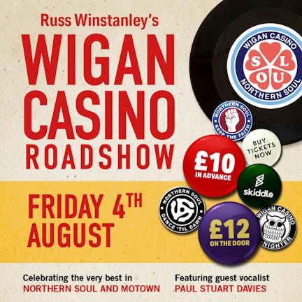 Russ Winstanley's Wigan Casino Roadshow + Paul Stuart Davies Friday 4th August 2023 | Sunbird Records, Darwen