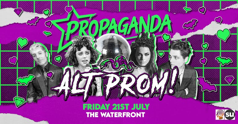 Alt Prom! - Propaganda Norwich at The Waterfront!