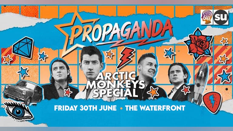 Arctic Monkeys Special! Propaganda Norwich
