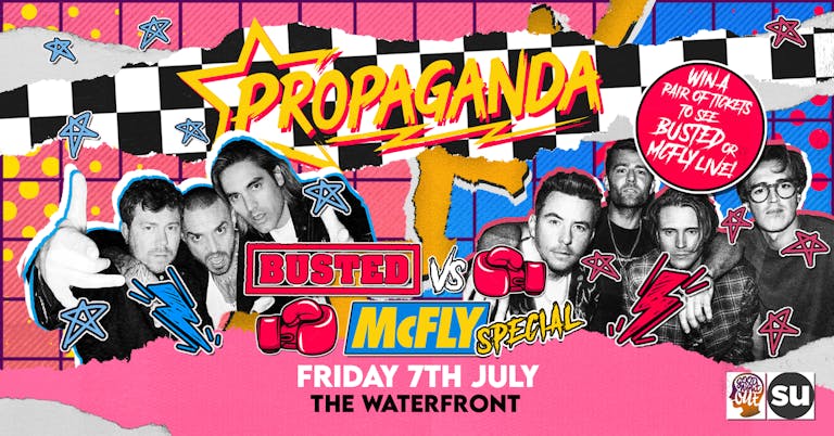 Propaganda Norwich - Busted Vs McFly Special! Plus win gig tickets!