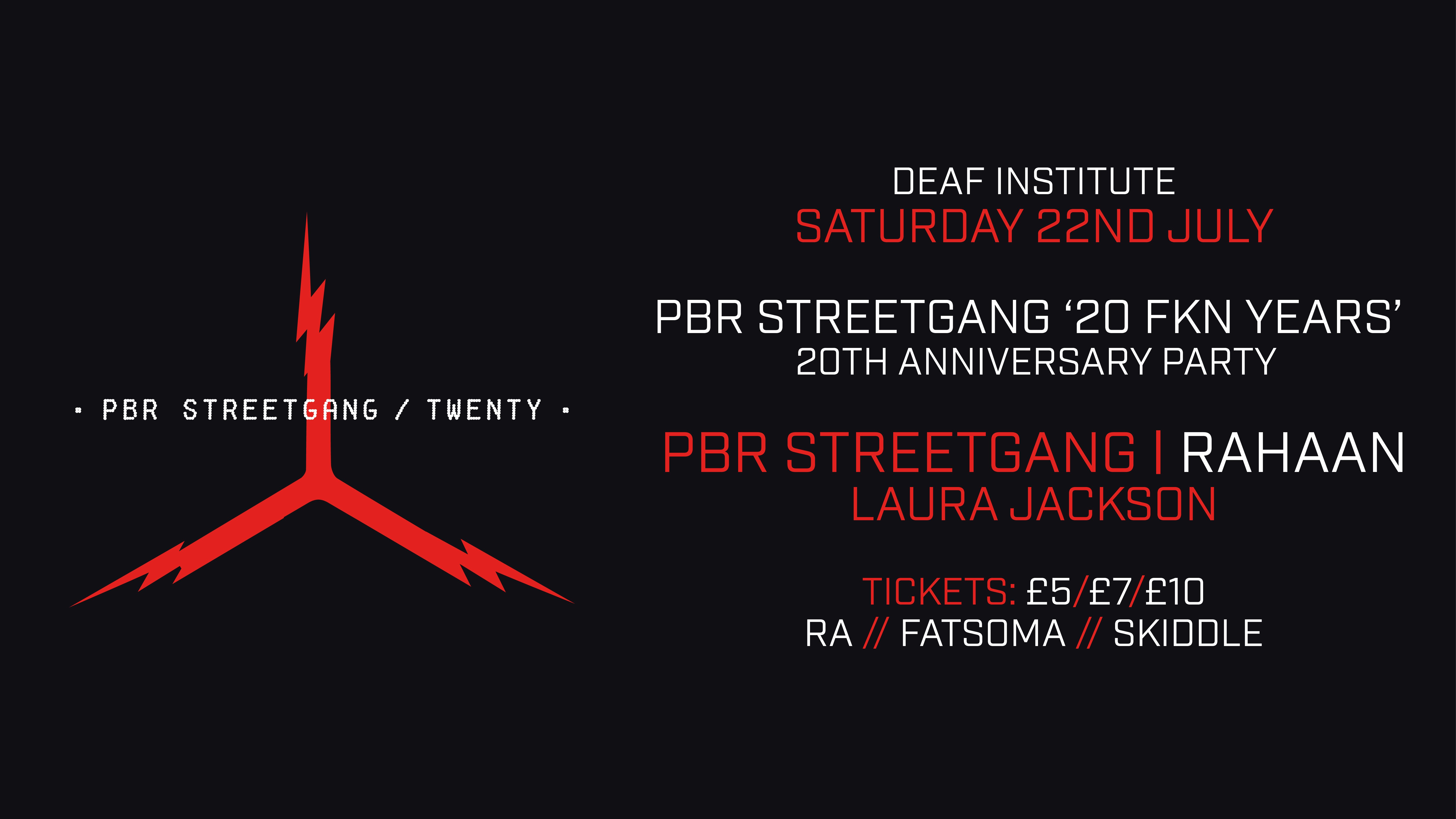 20 Years of PBR STREETGANG w/ RAHAAN