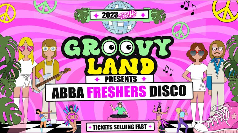 GROOVYLAND 🪩 NORWICH 🪩  🎉 🚨 FINAL 50 TICKETS!!! 🚨 ☮️ THE ULTIMATE FUNKY FRESHERS DISCO ☮️ ✌️ 2023