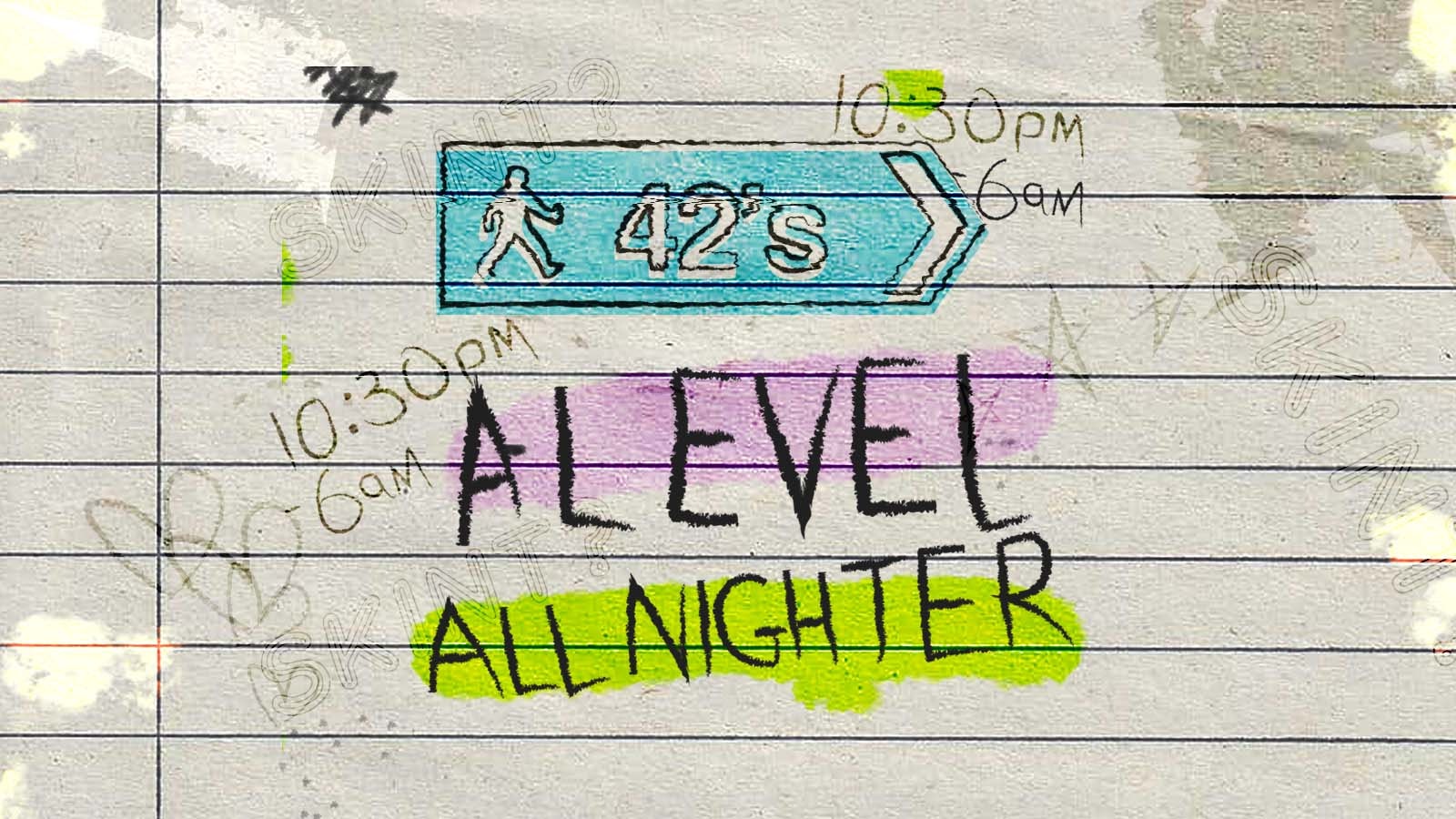 A-LEVEL RESULTS ALL NIGHTER