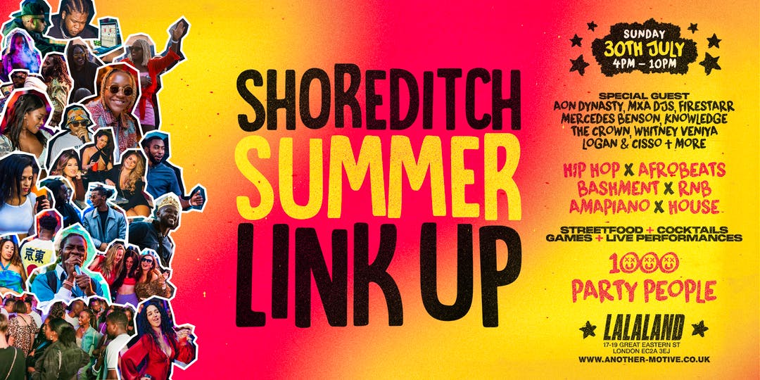 ☆ Shoreditch Summer Link Up day party ☆