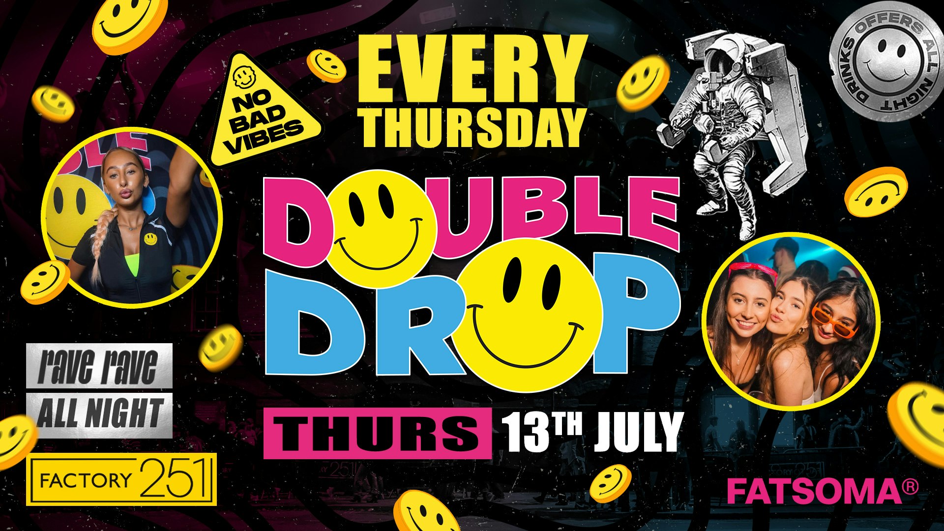 DOUBLE DROP ⚠️ FACTORY MCR’S FAVOURITE THURSDAY 🚧 FREE ENTRY & £2 DRINKS ⚠️
