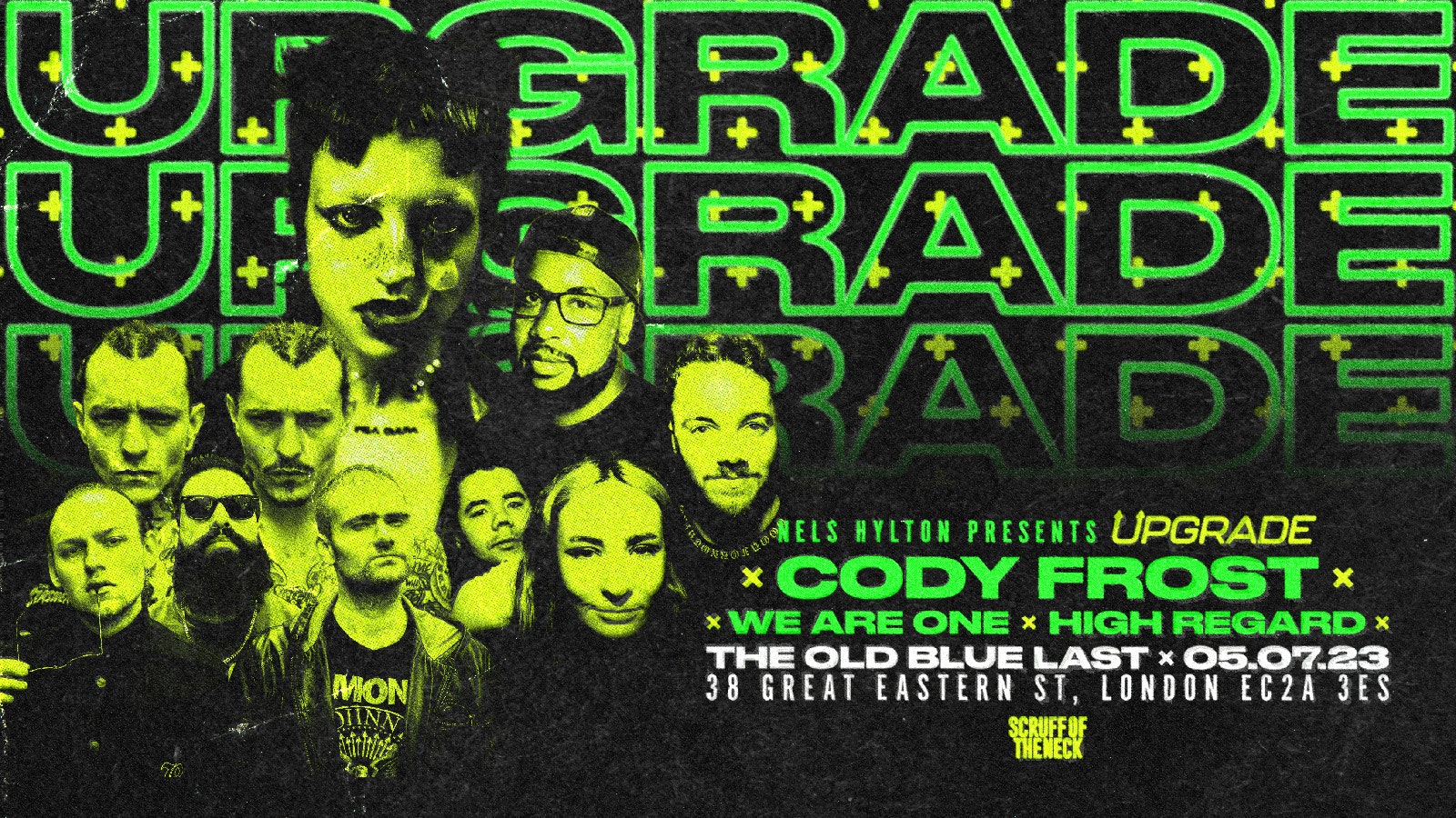 Nels Hylton Presents UPGRADE | London, Old Blue Last
