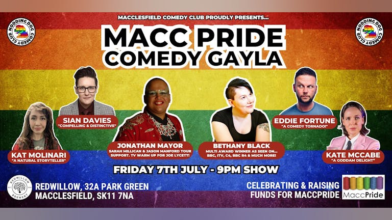 Macc Pride Comedy Gayla!