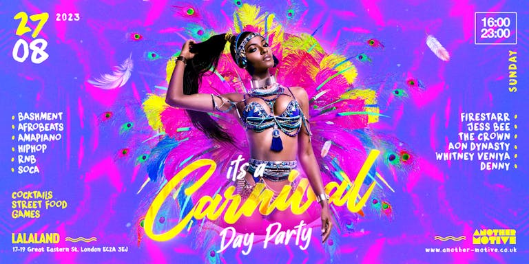 ☆ It's A Carnival day party - Bank Hols Sunday ☆
