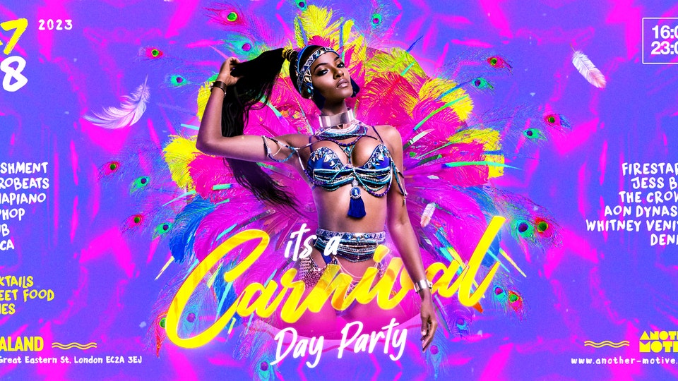 ☆ It’s A Carnival day party – Bank Hols Sunday ☆