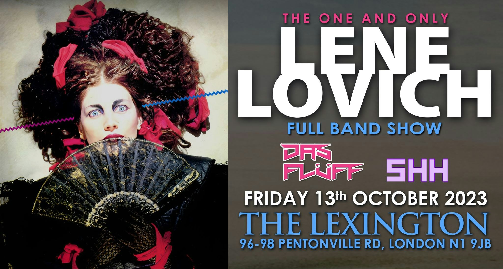 LENE LOVICH – THE ONE AND ONLY + Das Fluff & SHH – SOLD OUT!