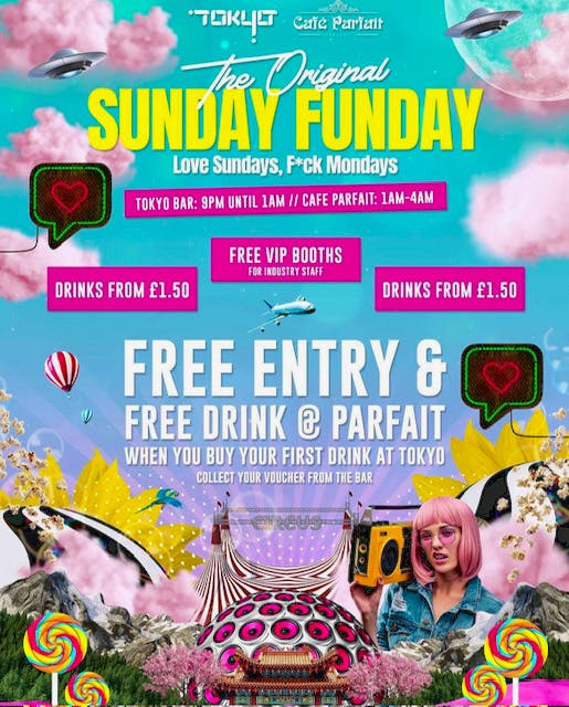 Sunday Funday- Multi Venue Party @Cafe Parfait x Tokyo