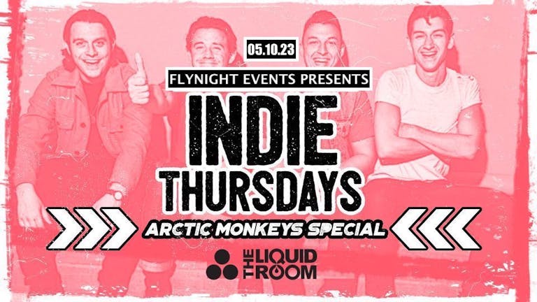 Indie Thursdays Edinburgh | Arctic Monkeys Special!   