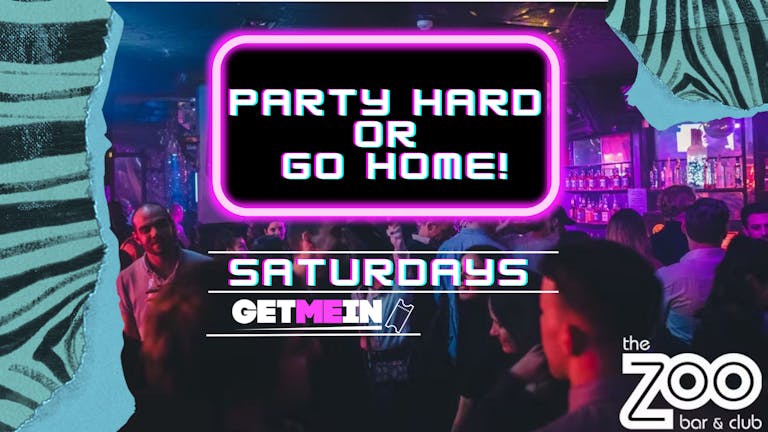Commercial Club Classics & R&B // Party Hard Or Go Home Saturdays @ Zoo Bar, Leicester Square, London // Get Me In!