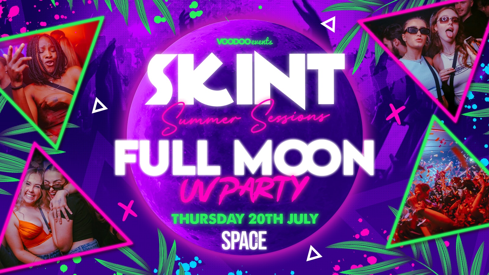 Skint Thursdays at Space – Full Moon UV Party – 20th July