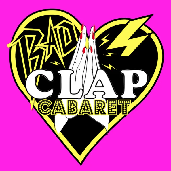 Bad Clap Cabaret