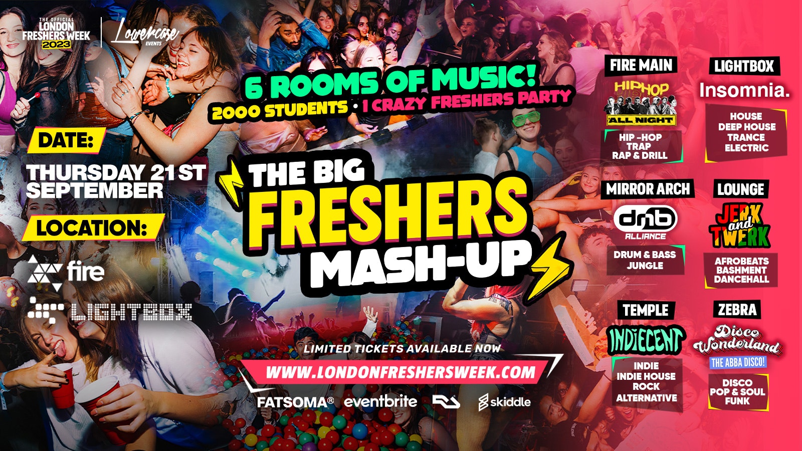 THE BIG LONDON FRESHERS MASHUP – FULL VENUE TAKEOVER WITH 6 HUGE BRANDS + 2000 STUDENTS! THE ULTIMATE FRESHERS EXPERIENCE – LONDON FRESHERS WEEK 2023 [FRESHERS WEEK 1]