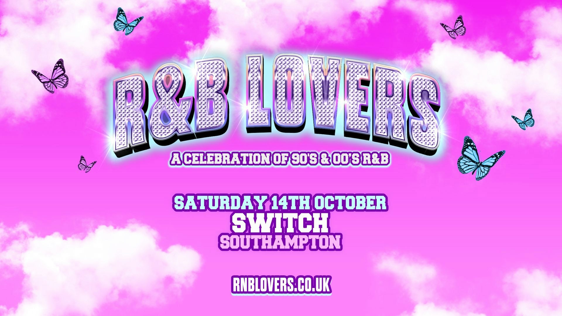 R&B Lovers – THIS SATURDAY – Switch Southampton [FINAL TICKETS]