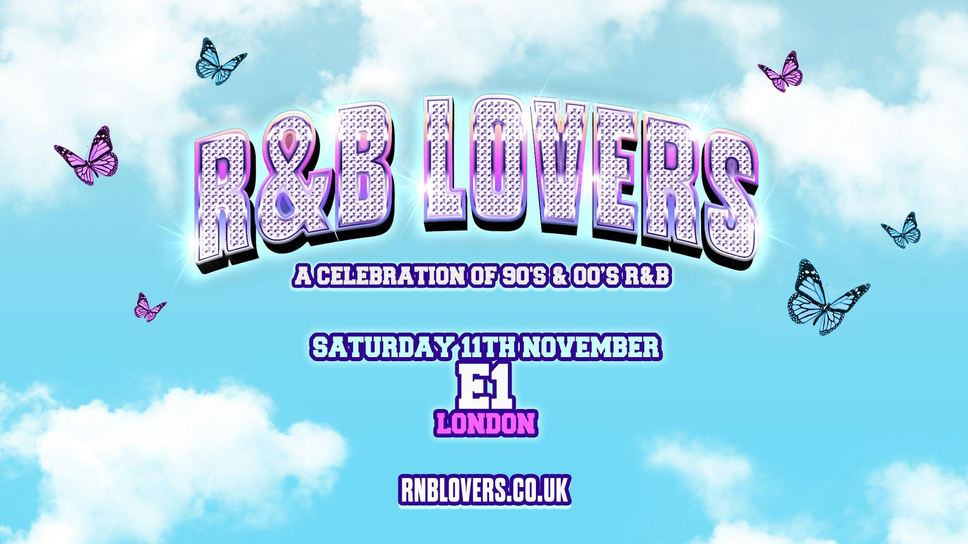 R&B Lovers – Saturday 11th November – E1 London [FINAL TICKETS!]