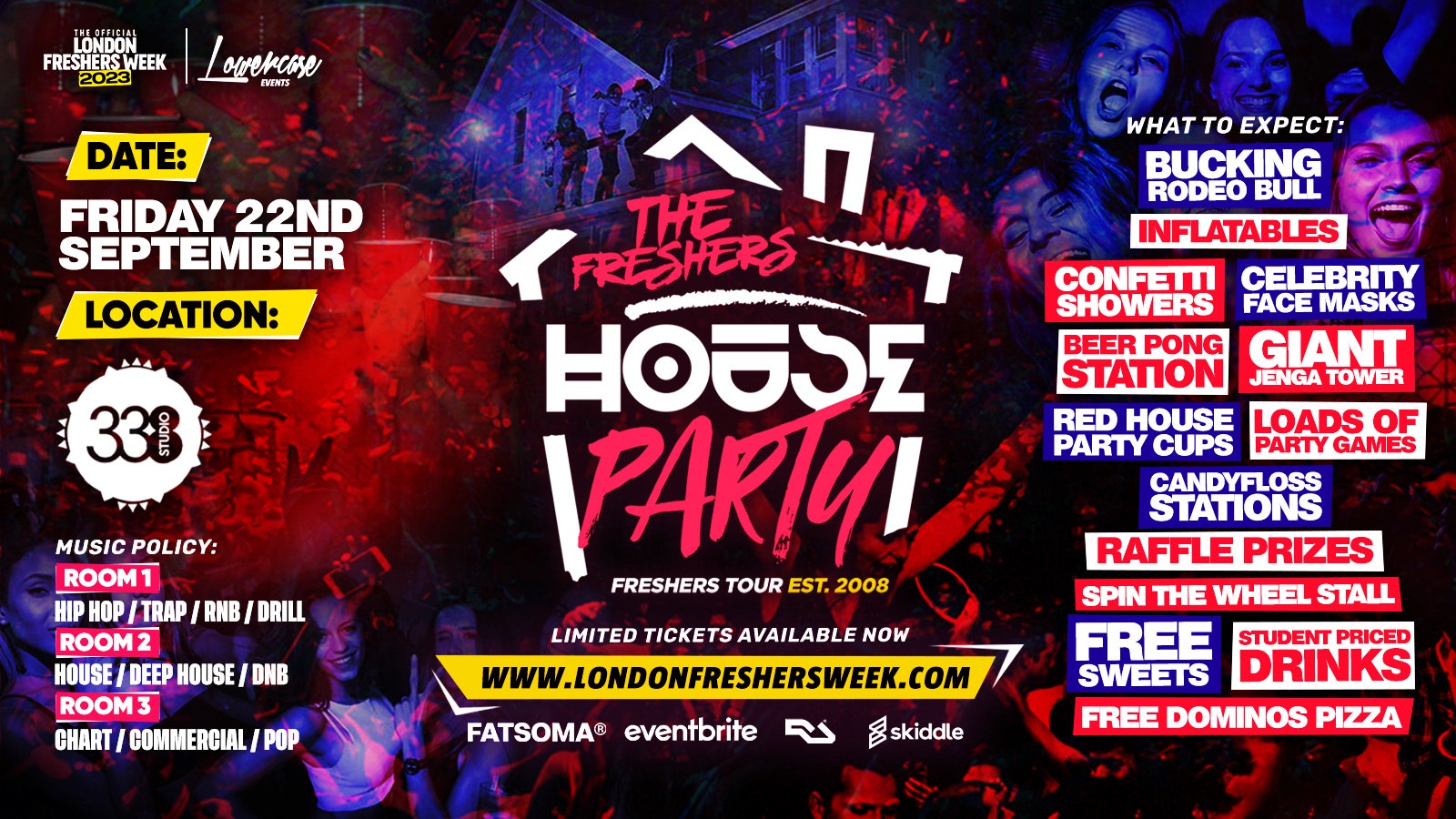 The Project X Freshers House Party @ Studio 338 – London Freshers Week 2023 – [Week 1]