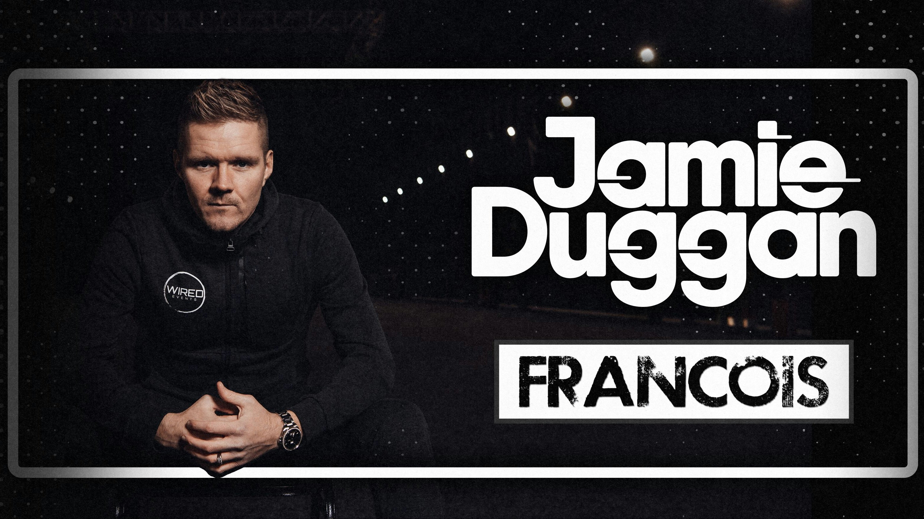 Jamie Duggan X Francois X Bradley Cooper – Switch Fridays