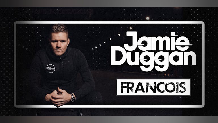 Jamie Duggan X Francois X Bradley Cooper - Switch Fridays