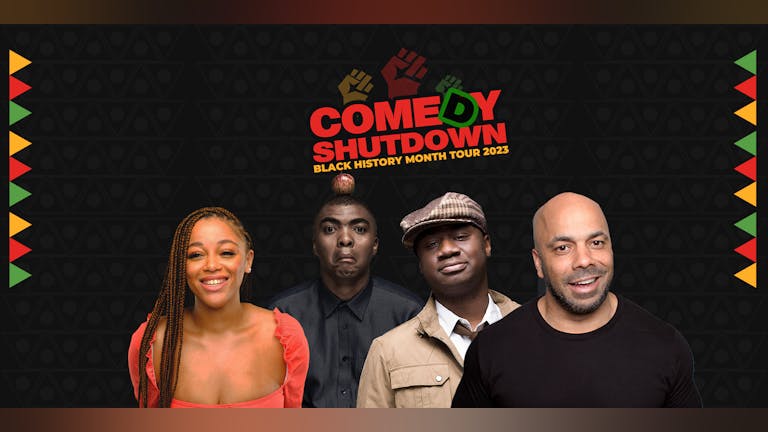 COBO : Comedy Shutdown Black History Month Special - Bradford