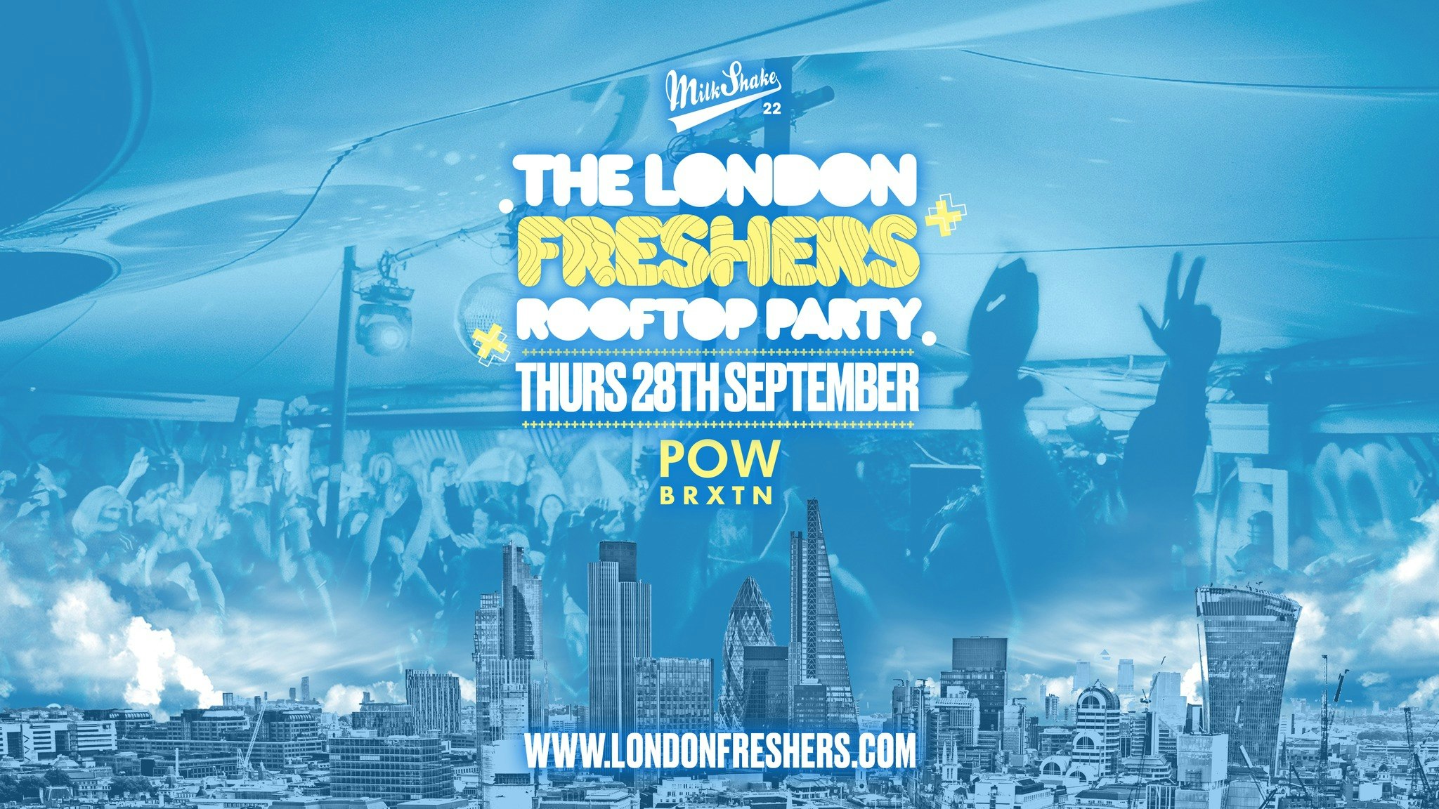 TONIGHT 6PM! The London Freshers Rooftop Party 🌞🍹 Part 2 Tickets on sale now!