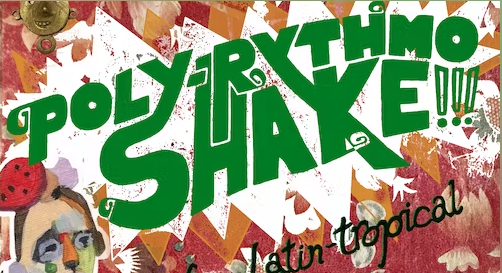 Polyrythmo Shake