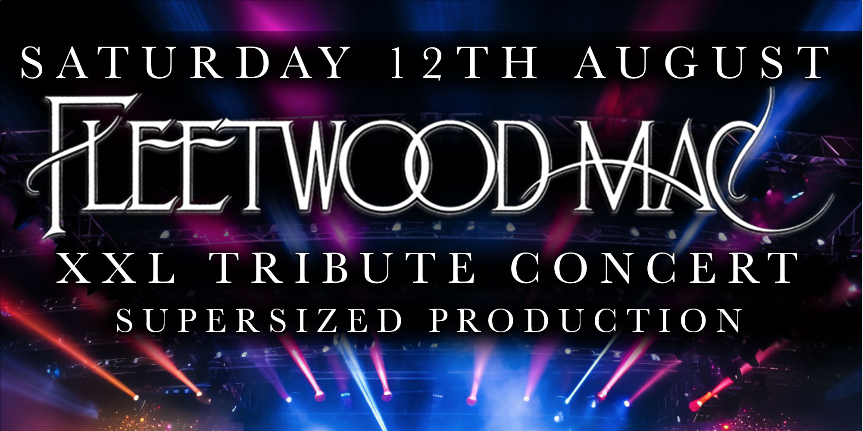 🎤🎸🎹FLEETWOOD MAC : XXL TRIBUTE CONCERT : SUPERSIZED PRODUCTION🎹🎸🎤