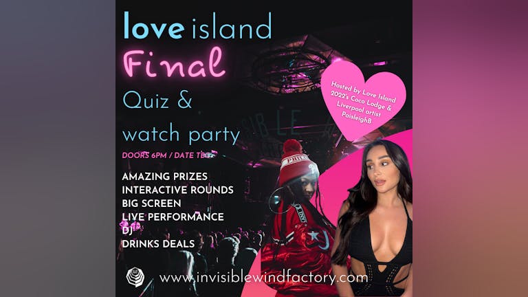 LOVE ISLAND QUIZ & FINAL WATCH PARTY with Coco Lodge!