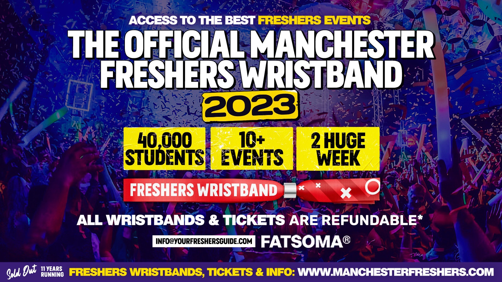THE OFFICIAL MANCHESTER FRESHERS WRISTBAND 2023 – THE ULTIMATE FRESHERS EXPERIENCE 🏆