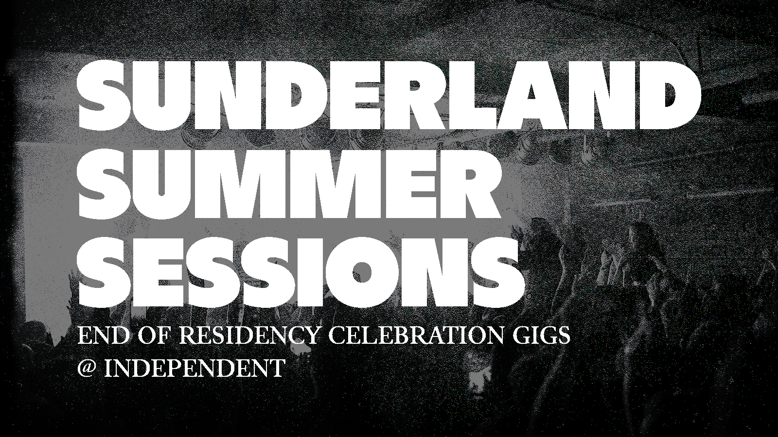 Sunderland Summer Sessions Live