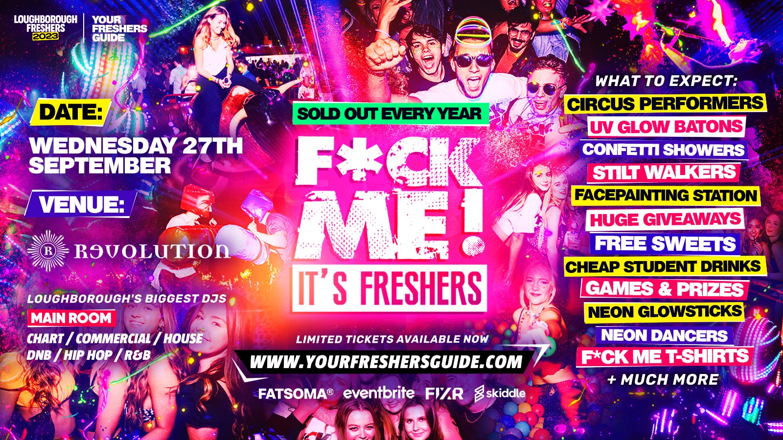 F*CK ME It’s Freshers | Loughborough Freshers 2023 – Last 50 Tickets! ⚠️