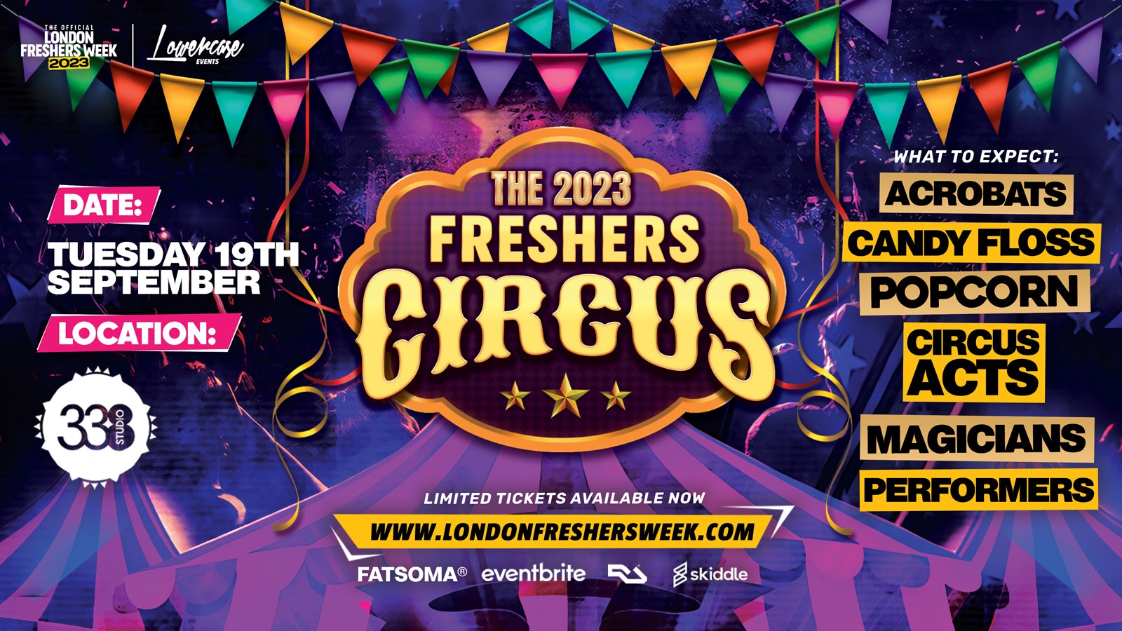 THE LONDON FRESHERS CIRCUS @ STUDIO 338 🎪 – LONDON FRESHERS WEEK 2023 [FRESHERS WEEK 1]