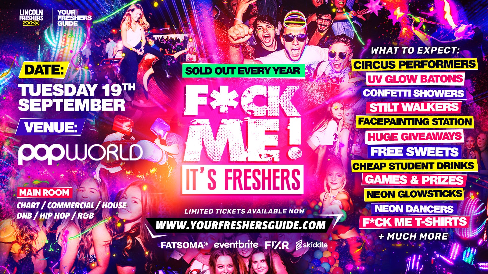 F*CK ME It’s Freshers | Lincoln Freshers 2023 – Under 50 Tickets Remaining! ⚠️