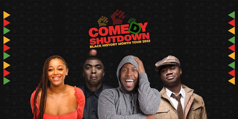 COBO : Comedy Shutdown Black History Month Special - Birmingham ** SOLD OUT - Join Waiting List **