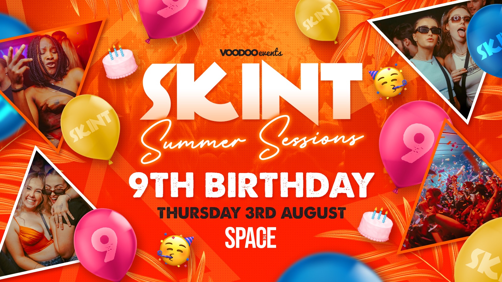Skint Thursdays at Space – 9th BIRTHDAY – 3rd August
