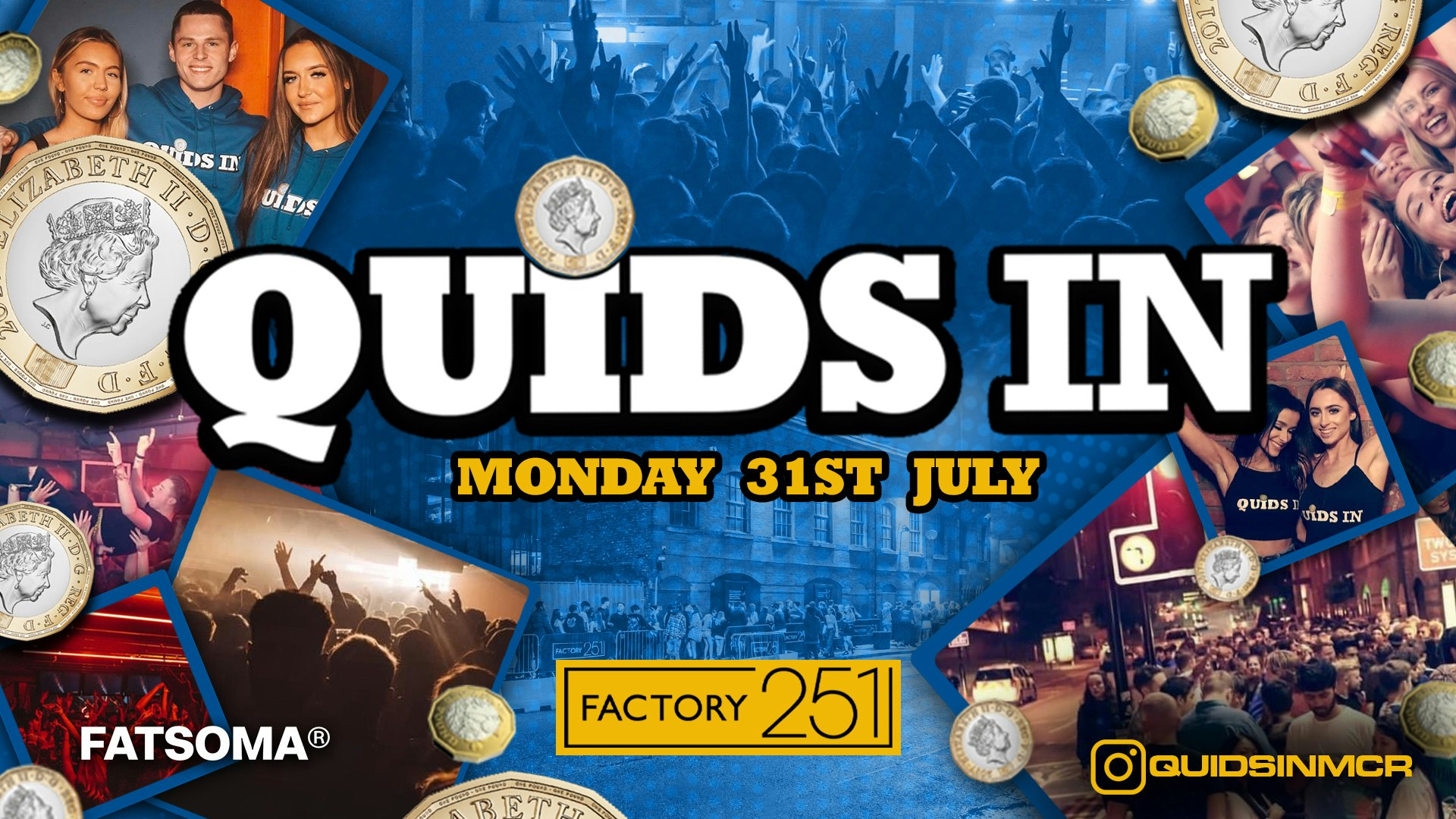 QUIDS IN MONDAYS 🏆 MCR’s Biggest Monday Night 6 Years Running 🙌