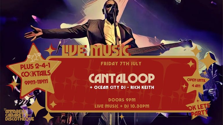 Live Music: CANTALOOP // Annabel's Cabaret & Discotheque
