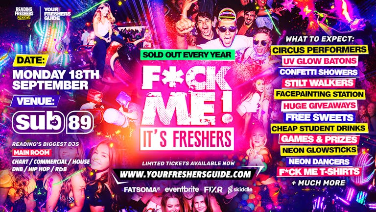 F*CK ME It's Freshers | Reading Freshers 2023 - LAST 50 TICKETS!🚨