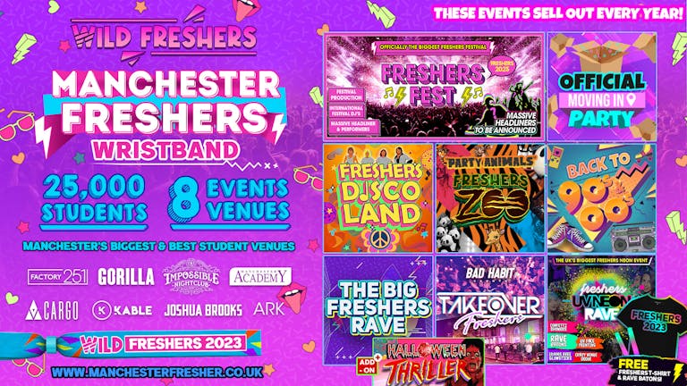 WILD MANCHESTER [UNI OF WEEK] FRESHERS WRISTBAND⚡️FINAL 50 WRISTBANDS!! 🚨 Including the Biggest Events in Manchester Freshers 🎉