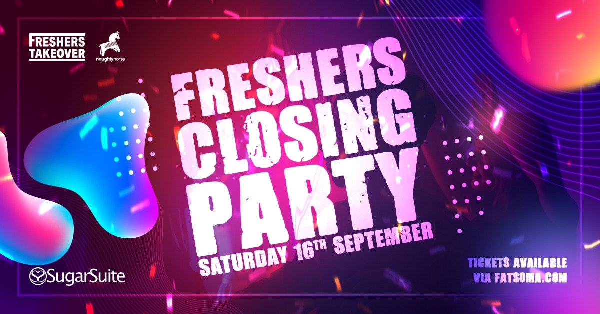 Birmingham Freshers | The Big Birmingham Freshers Closing Party | Velvet Rooms