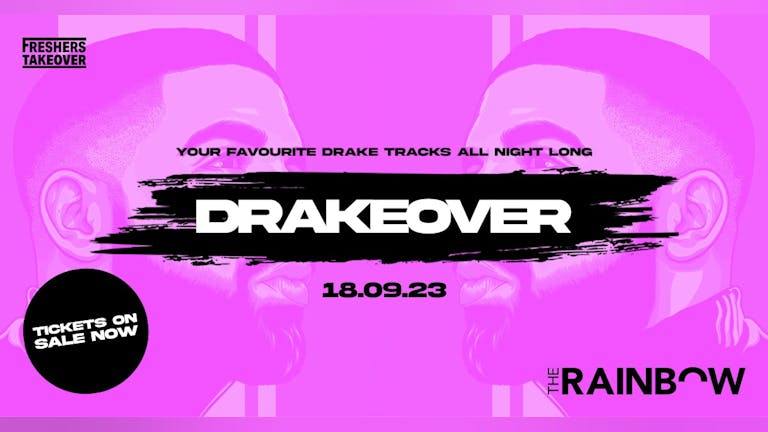  Birmingham Freshers Week - Drakeover - Rainbow Cellar