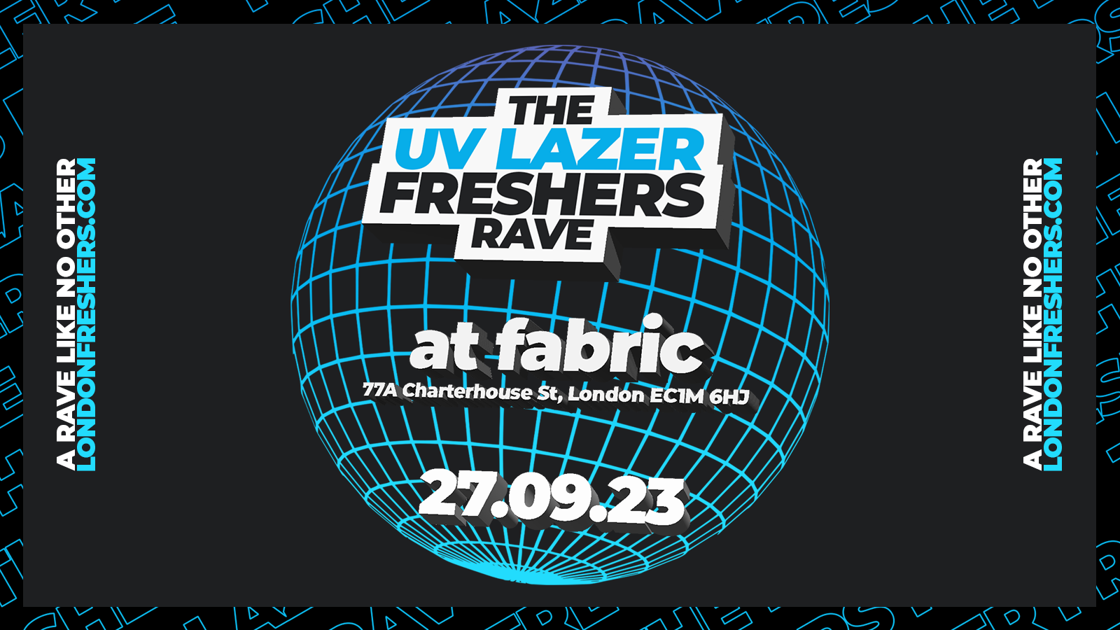 The UV Neon Freshers Laser Rave⚡️ ⚡️ @ FABRIC